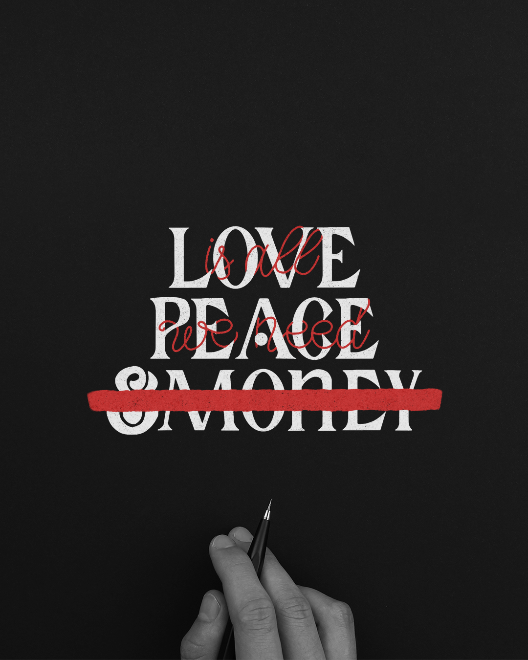 Love, Peace,  ~~Money~~ - Is All We Need (1)